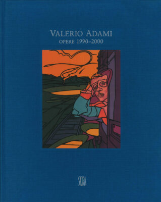 Valerio Adami, opere 1990-2000
catalogo Skira 2000